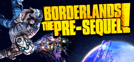 无主之地：前传 重制版/Borderlands：The Pre-Sequel （更新v1.0.7）