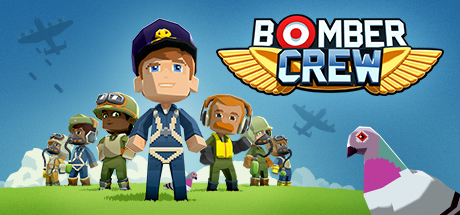 轰炸机小队/Bomber Crew （更新Build.11936365 ）